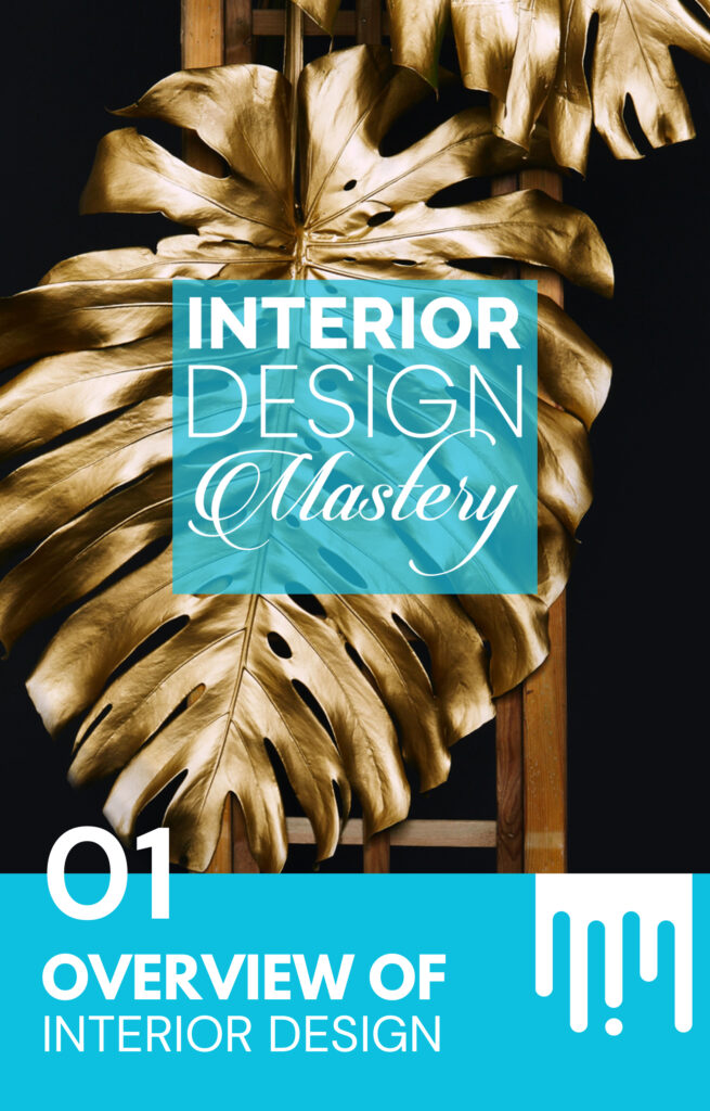 Interior Design Mastery